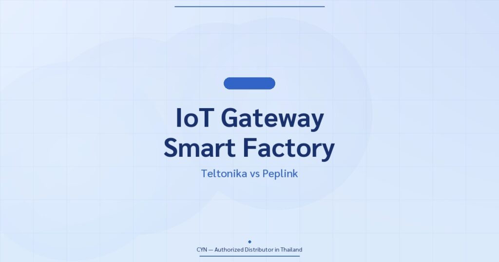 IoT Gateway Smart Factory Teltonika Peplink