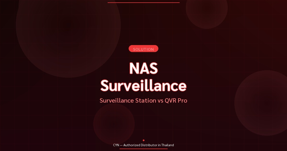 NAS Surveillance - Surveillance Station vs QVR Pro | CYN Communication