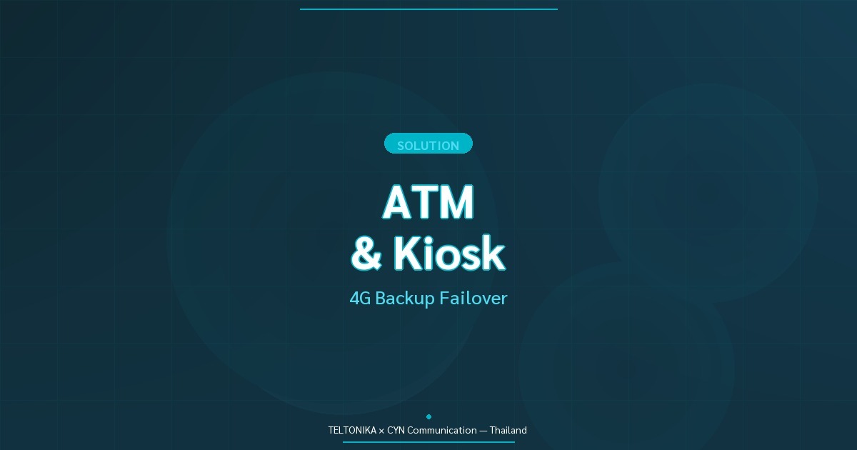 Teltonika ATM Kiosk 4G Backup Failover