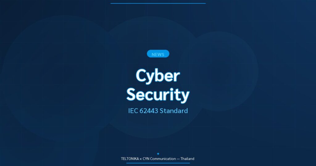 Teltonika Cybersecurity IEC 62443